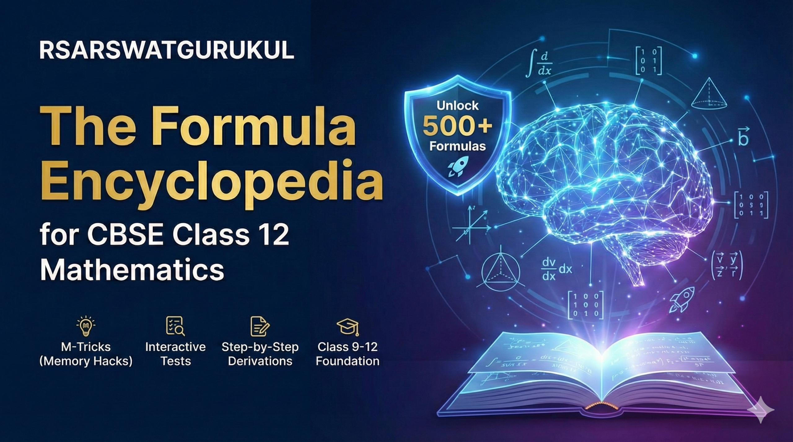 The Formula Encyclopedia for CBSE Class 12